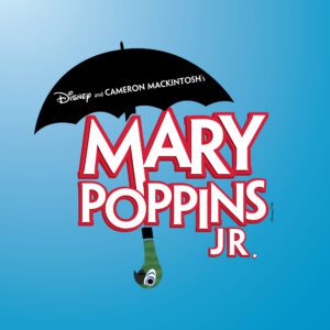 Marry Poppins Jr (Monday Cast) - Dec 13th, 2025 7:00pm